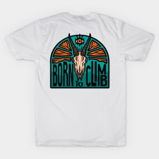 Born to climb T-Shirt